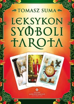 Leksykon symboli Tarota - Tomasz Suma