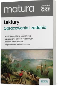 Lektury na egzaminie maturalnym Opracowania i zadania - Opracowanie Zbiorowe