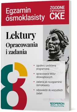 Lektury na egzaminie ósmoklasisty. Opracowania... - Praca zbiorowa