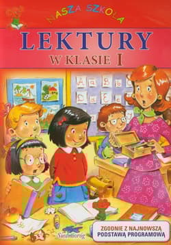 Lektury w klasie 1 Nasza szkoła
