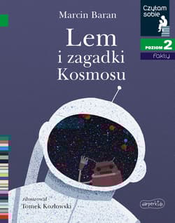 Lem i zagadki Kosmosu Poziom 2 - Marcin Baran