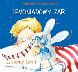 Lemoniadowy ząb - audiobook