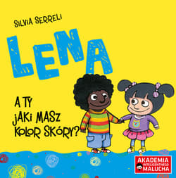 Lena A ty jaki masz kolor skóry? - Silvia Serreli