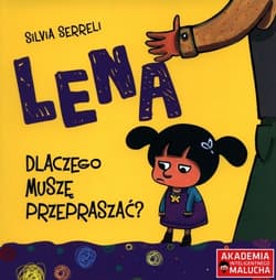 Lena Dlaczego muszę przepraszać?