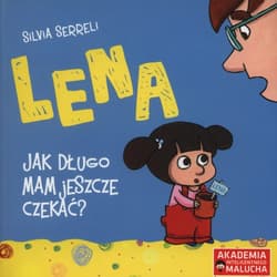 Lena Jak długo mam jeszcze czekać?