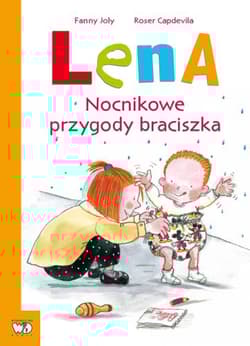 Lena Nocnikowe przygody braciszka - Fanny Joly