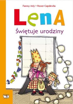 Lena świętuje urodziny - Fanny Joly