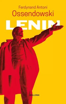 Lenin - Antoni Ferdynand Ossendowski