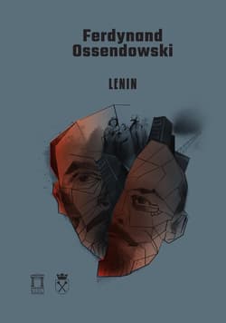 Lenin Wybór pism - Ossendowski Ferdynand A.