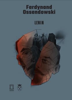 Lenin Wybór pism - Ossendowski Ferdynand A.