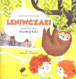 Leniwczaki - Agnieszka Zimnowodzka