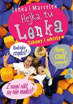Lenka i Marcelek. Hejka, tu Lenka - Hejka tu Lenka