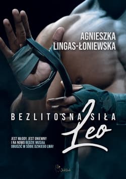 Leo. Bezlitosna siła. Tom 7 - Agnieszka Lingas-Łoniewska