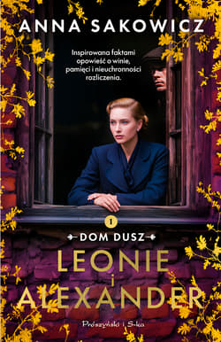 Leonie i Alexander - Anna Sakowicz