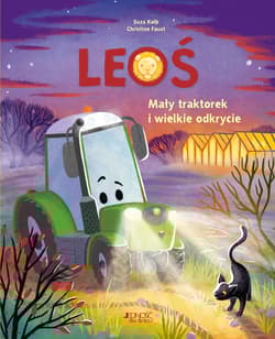 Leoś. Mały traktorek i wielkie odkrycie - Suza Kolb