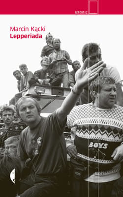 Lepperiada - ebook - Marcin Kącki