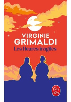 Les Heures fragiles - Virginie Grimaldi