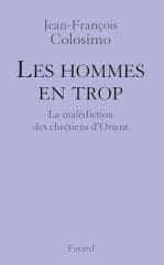 Les Hommes en Trop - Jean-Francois Colosimo