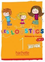 Les Loustics 1 podręcznik HACHETTE - Denisot Hugues, Capouet Marianne
