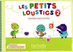 Les Petits Loustics 2 zeszyt ćwiczeń +CD HACHETTE - Praca zbiorowa