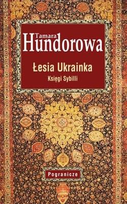 Łesia Ukrainka. Księga Sybilli - Tamara Hundorowa
