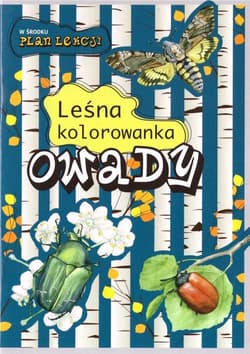 Leśna kolorowanka. Owady - Eliza Kalinowska, Katarzyna Kopiec-Sekieta