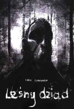Leśny dziad - Luko Czakowski