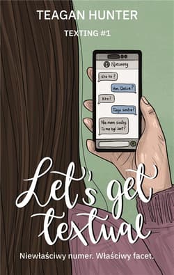 Let s Get Textual - Teagan Hunter