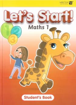 Let's Start Maths 1 Student's Book - Opracowanie Zbiorowe
