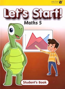 Let's Start Maths 5 Student's Book - Opracowanie Zbiorowe