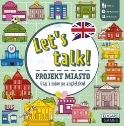 Let"s talk! Projekt miasto. Graj i mów po angielsku - Norman Ewa, Szewczyk Michał