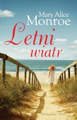 Letni wiatr - Mary Alice Monroe