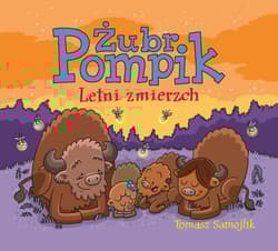 Letni zmierzch. Żubr Pompik - Tomasz Samojlik