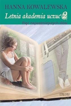 Letnia akademia uczuć 2. Pięć najważniejszych słów