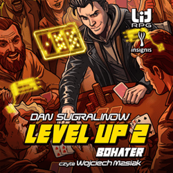 Level Up 2. Bohater - audiobook