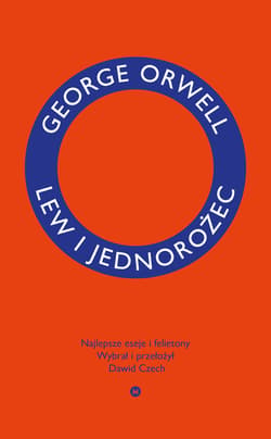 Lew i jednorożec - ebook - George Orwell