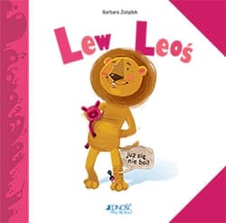 Lew Leoś już się nie boi - Barbara Żołądek