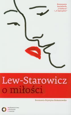 Lew-Starowicz o miłości rozmawia Krystyna Romanowska