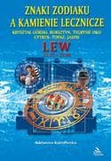 Lew - znaki zodiaku a kamienie lecznicze - Adrianna Kostelenko