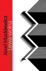 Lewa wolna - Józef Mackiewicz