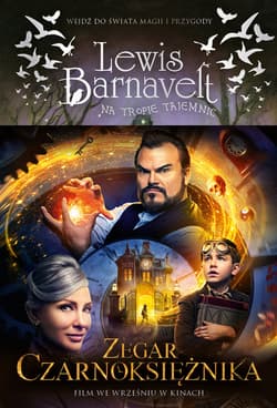 Lewis Barnavelt na tropie tajemnic Zegar czarnoksiężnika - Bellairs John