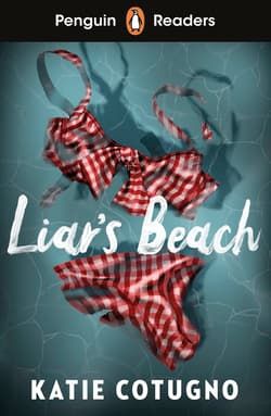 Liar's Beach. Penguin Readers Level 3 - Cotugno Katie