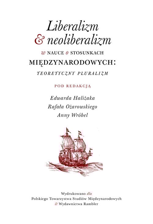 Liberalizm & neoliberalizm w nauce o stosunkach miedzynarodowych Teoretyczny pluralizm