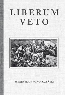 Liberum Veto Studium Porównawczo-Historyczne