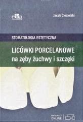 Licówki porcelanowe na zęby żuchwy i szczęki -  Ciesielski Jacek