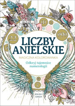 Liczby anielskie - Singh Anjali
