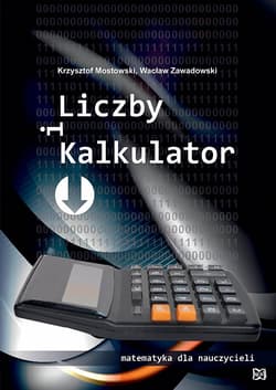 Liczby i kalkulator - Praca zbiorowa