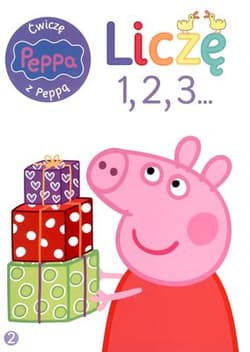 Liczę 123. Ćwiczę z Peppą. Tom 2 - Opracowanie Zbiorowe