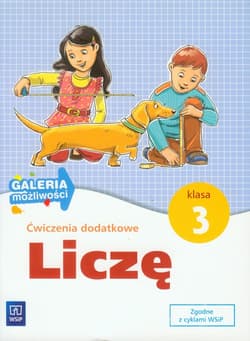 Liczę 3 Ćwiczenia dodatkowe Galeria możliwości edukacja wczesnoszkolna