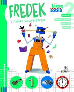 Liczę sobie Fredek i miara wszystkiego Poziom 2 - Zofia Stanecka